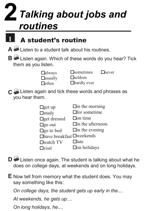 English conversations unit 2 - 1(a,b,c,d,) - Talking about jobs and routines - a student's routine